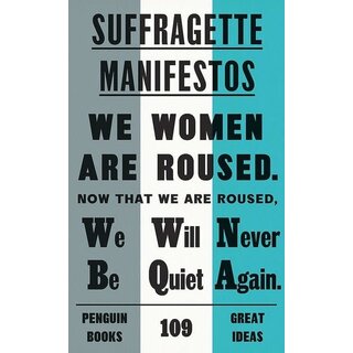 Suffragette Manifestos
