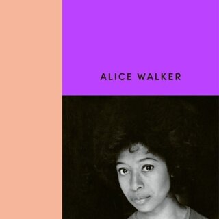 Gathering Blossoms Under Fire : The Journals of Alice Walker