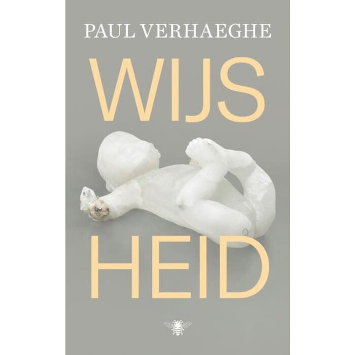 Paul Verhaeghe Wijsheid