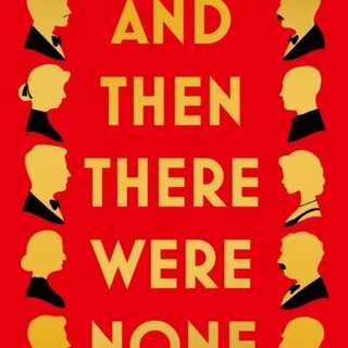 Agatha Christie And Then There Were None