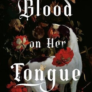 Blood on Her Tongue