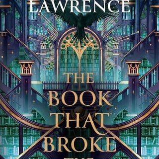 The Book That Broke the World (The Library Trilogy 2)