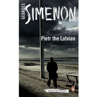 Pietr the Latvian : Inspector Maigret #1