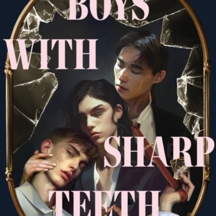 Boys With Sharp Teeth