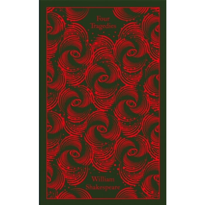 Four Tragedies : Hamlet, Othello, King Lear, Macbeth