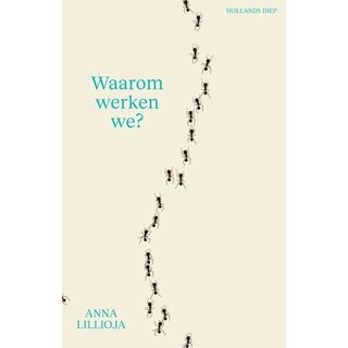 Waarom werken we?