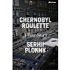 Chernobyl Roulette : A War Story