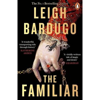 Leigh Bardugo The Familiar