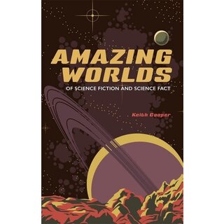 Amazing Worlds of Science Fiction and Science Fact