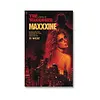 MaXXXine:  The Novel