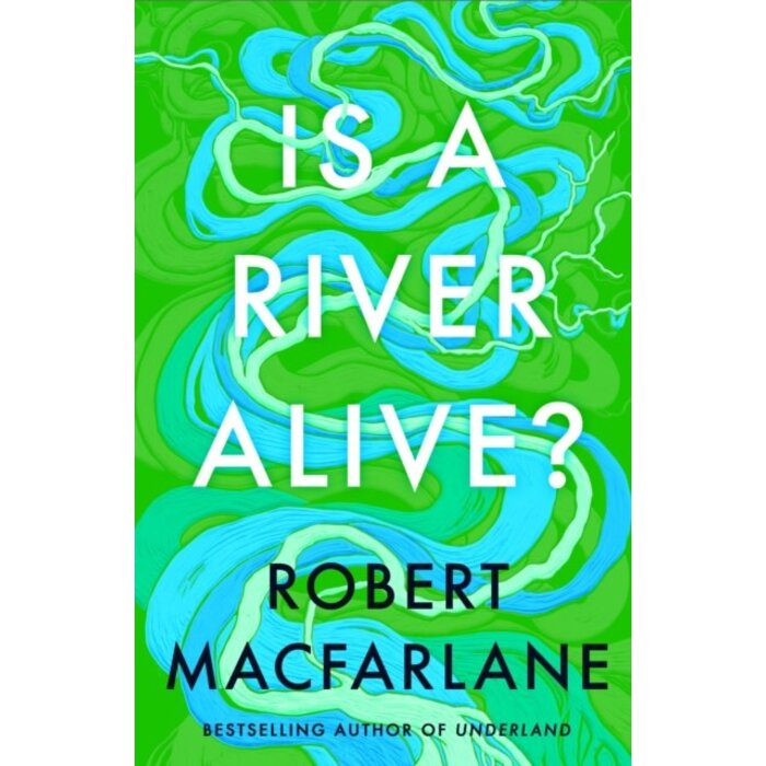Is a River Alive?