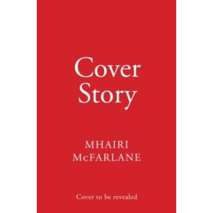 Mhairi McFarlane Cover Story