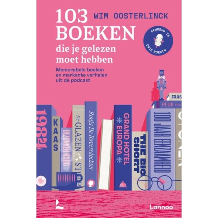 103 boeken die je gelezen moet hebben