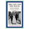 The City and The House
