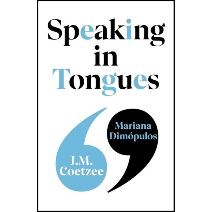 J.M. Coetzee Speaking in Tongues