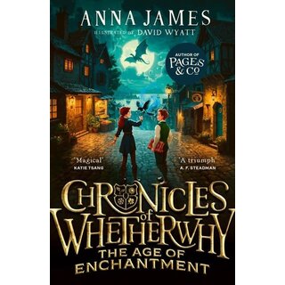 Chronicles of Whetherwhy: The Age of Enchantment