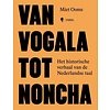 Van vogala tot noncha