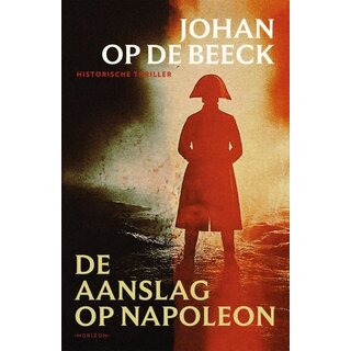 De aanslag op Napoleon