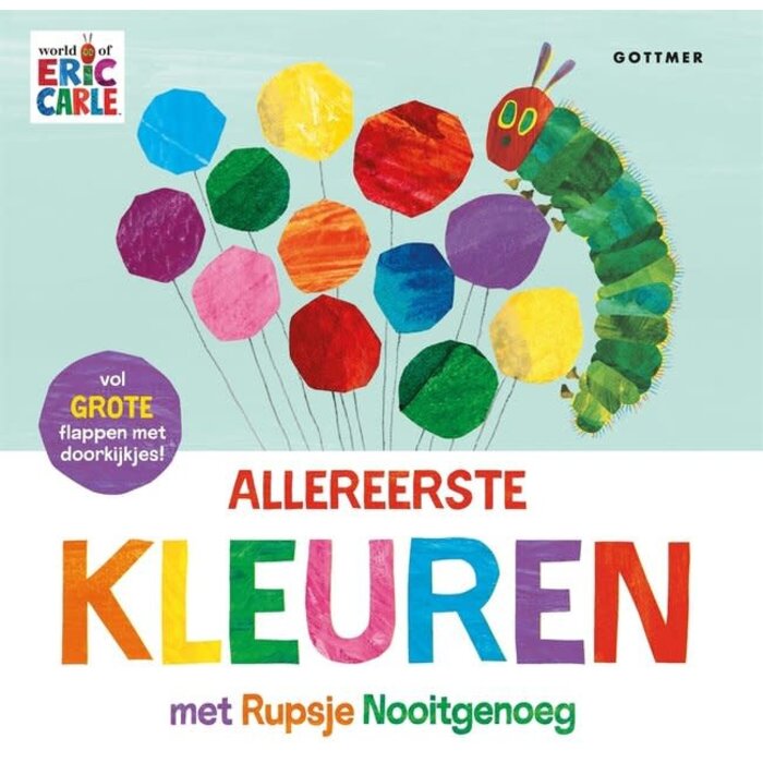Eric Carle Allereerste kleuren met Rupsje Nooitgenoeg