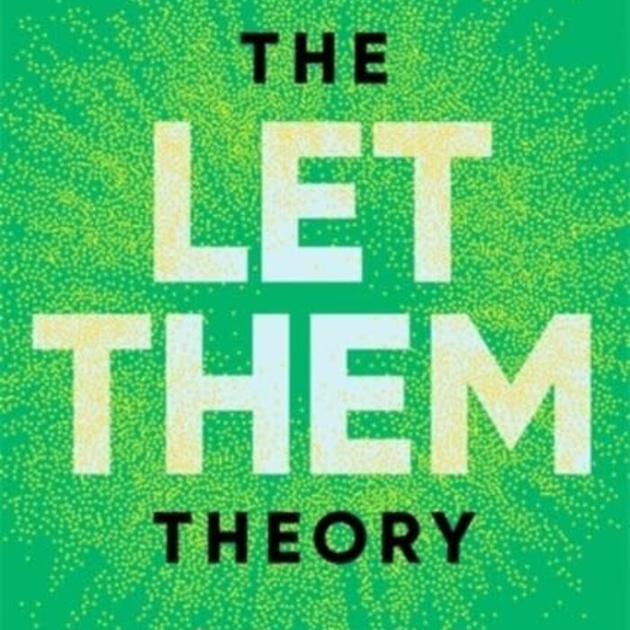 The Let Them Theory