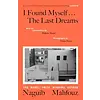 I Found Myself...The Last Dreams
