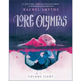Lore Olympus Volume Eight (Hardback)
