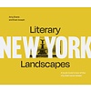 Literary Landscapes: New York : A Book-Lover’s Tour of the City That Never Sleeps