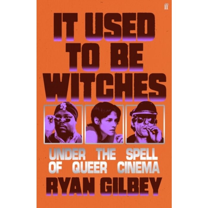 It Used to be Witches : Under the Spell of Queer Cinema