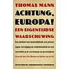 Achtung, Europa!