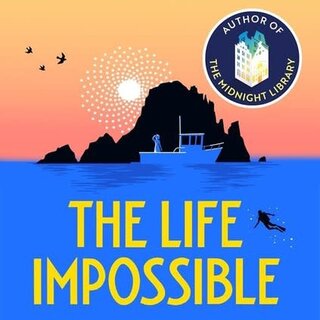 The Life Impossible