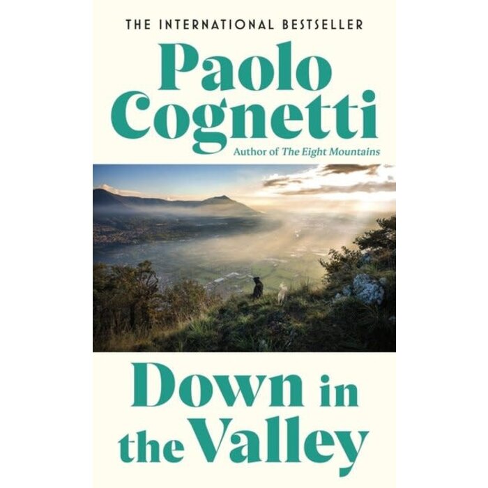 Paolo Cognetti Down in the Valley