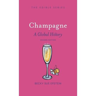 Champagne : A Global History, Second Edition