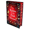 The Robin on the Oak Throne (The Oak and Holly Cycle 2)