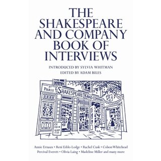 The Shakespeare and Company Book of Interviews