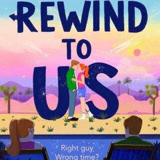 Rewind to Us
