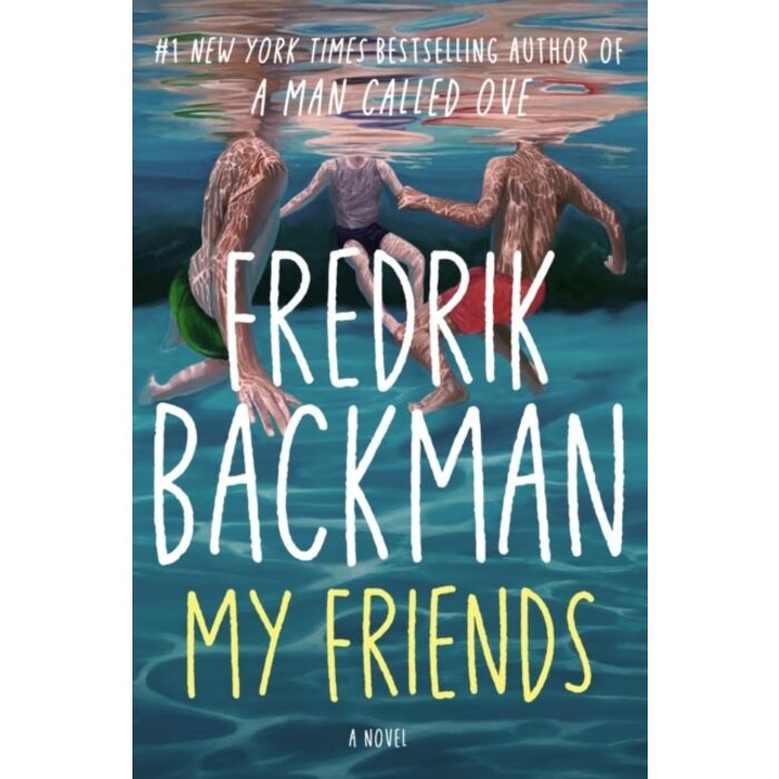 Fredrik Backman My Friends