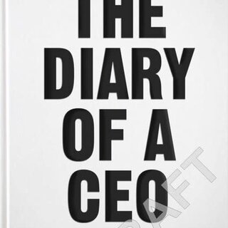 The Diary of a CEO