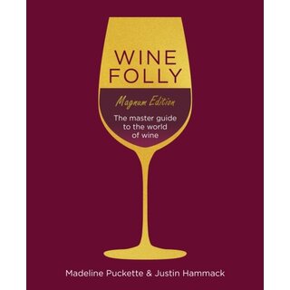 Madeline Puckette Wine Folly: Magnum Edition : The Master Guide