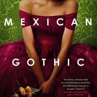 Mexican gothic