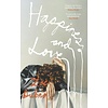 Happiness and Love