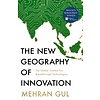 The New Geography of Innovation: The Global Contest for Breakthrough Technologies