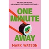One Minute Away