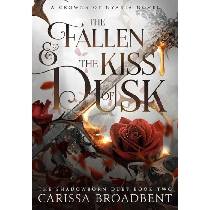 The Fallen and the Kiss of Dusk (Crowns of Nyaxia 4)