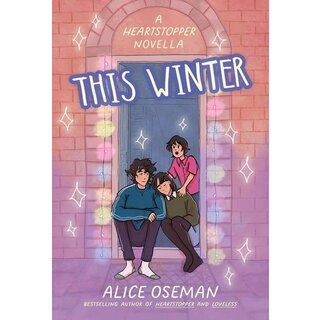 Alice Oseman This Winter