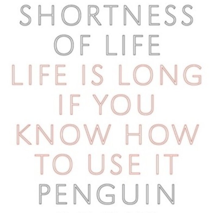 Seneca On The Shortness Of Life