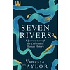 Seven Rivers : A Journey Through the Currents of Human History