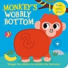 Monkey’s Wobbly Bottom