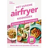 Het ultieme airfryer kookboek - makkelijke maaltijden