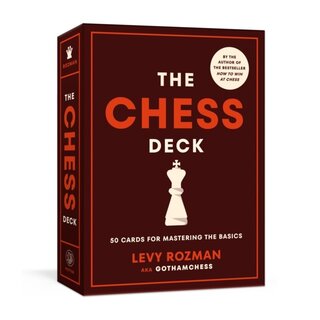 The Chess Deck : 50 Cards for Mastering the Basics