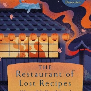 The Restaurant of Lost Recipes